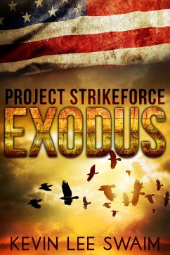 Cover Project StrikeForce: Exodus (eBook, ePUB)