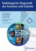Radiologische Diagnostik der Knochen und Gelenke (eBook, PDF)