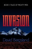 Invasion (Tales of Mighty Men, #1) (eBook, ePUB)