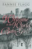 Welcome To The World Baby Girl (eBook, ePUB)