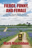 Fierce, Funny, and Female (eBook, ePUB)