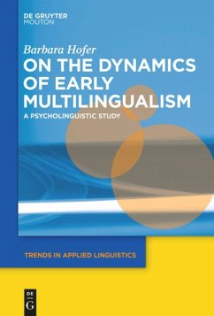 On the Dynamics of Early Multilingualism - Hofer, Barbara