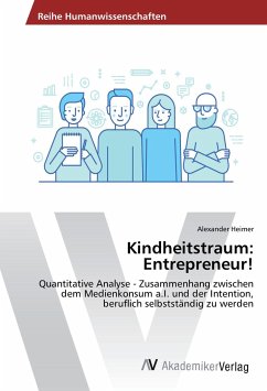 Kindheitstraum: Entrepreneur!