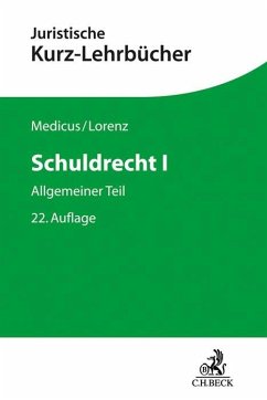 Schuldrecht I - Medicus, Dieter;Lorenz, Stephan