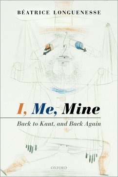I, Me, Mine (eBook, ePUB) - Longuenesse, B?atrice
