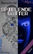 Spielende Götter (eBook, ePUB) - Bild 1