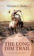 THE LONG DIM TRAIL (A Western Adventure... - Bild 1