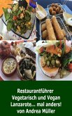 Restaurantführer Lanzarote (vegetarisch und vegan) (eBook, ePUB)