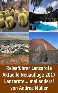 Reiseführer Lanzarote (Neuauflage 2017) (eBook, ePUB) - Müller, Andrea