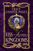 Kiss Across Kingdoms (Kiss Across Time, #5) (eBook, ePUB)