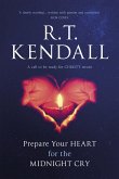 Prepare Your Heart for the Midnight Cry (eBook, ePUB)