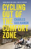 Cycling Out of the Comfort Zone (eBook, ePUB)