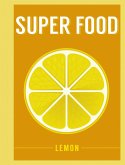 Super Food: Lemon (eBook, ePUB)