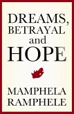 Dreams, Betrayal and Hope (eBook, ePUB)