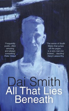 All that Lies Beneath (eBook, ePUB) - Smith, Dai