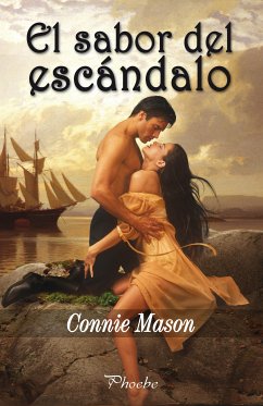 El sabor del escándalo (eBook, ePUB) - Mason, Connie