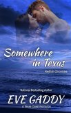 Somewhere in Texas (The Redfish Chronicles, #3) (eBook, ePUB)