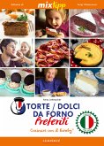 MIXtipp: Torte / Dolci da Forno Preferiti (italiano) (eBook, ePUB)