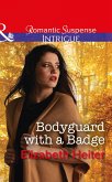 Bodyguard With A Badge (Mills & Boon Intrigue) (The Lawmen: Bullets and Brawn, Book 1) (eBook, ePUB)