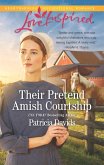 Their Pretend Amish Courtship (Mills & Boon Love Inspired) (The Amish Bachelors, Book 4) (eBook, ePUB)