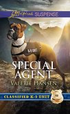 Special Agent (Classified K-9 Unit, Book 3) (Mills & Boon Love Inspired Suspense) (eBook, ePUB)
