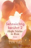 Sehnsüchtig berührt 2 (eBook, ePUB)