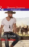 Hot Zone (Ballistic Cowboys, Book 3) (Mills & Boon Intrigue) (eBook, ePUB)