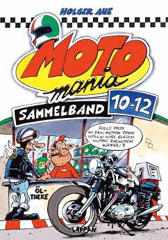 MOTOmania Sammelband 10-12 - Aue, Holger