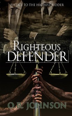 Righteous Defender - Johnson, O. R.