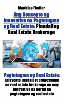 Ang Konsepto ng Innovative na Pagtutugma ng Real Estate - Fiedler, Matthias