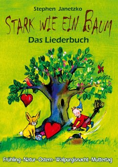 Cover Stark wie ein Baum - Frühling, Natur, Ostern, Walpurgisnacht, Muttertag