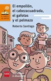 El empollón, el cabezacuadrada, el gafotas y el pelmazo El empollón, el cabezacuadrada, el gafotas y el pelmazo