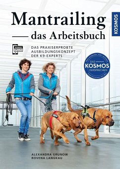 Mantrailing - das Arbeitsbuch - Grunow, Alexandra;Langkau, Rovena