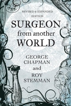 Surgeon From Another World - Chapman, George; Stemman, Roy