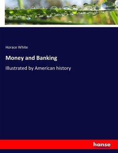 Money and Banking - White, Horace