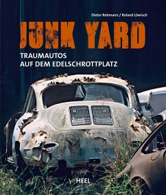 Junk Yard - Rebmann, Dieter;Löwisch, Roland