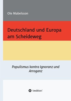 Deutschland und Europa am Scheideweg