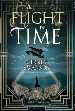 A Flight in Time - Swanson, Cidney