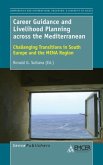 Career Guidance and Livelihood Planning Across the Mediterranean