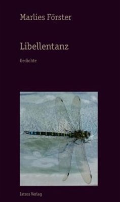 Libellentanz - Förster, Marlies