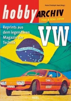 Hobby Archiv VW 70er & 80er Jahre