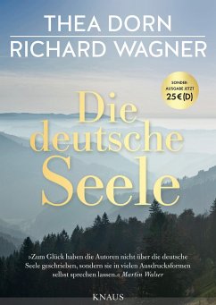 Die deutsche Seele - Dorn, Thea;Wagner, Richard