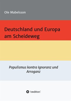 Deutschland und Europa am Scheideweg