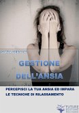 Gestisci la tua Ansia (eBook, ePUB)