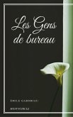 Les Gens de bureau (eBook, ePUB)