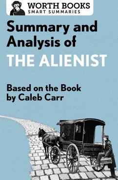 Cover Summary and Analysis of The Alienist (eBook, ePUB)