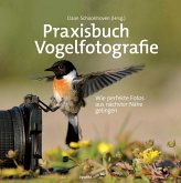 Praxisbuch Vogelfotografie (eBook, PDF)