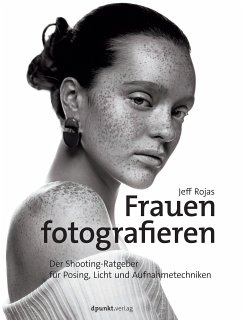 Frauen fotografieren (eBook, ePUB) - Rojas, Jeff