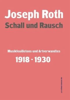 Schall und Rausch - Roth, Joseph