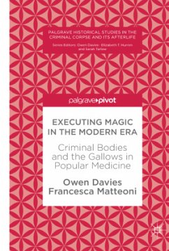 Executing Magic in the Modern Era - Davies, Owen;Matteoni, Francesca